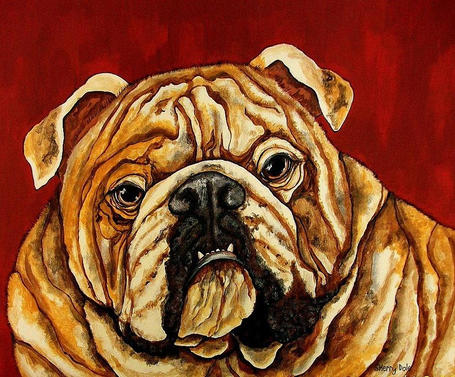 Bulldog Painting by Sherry Dole