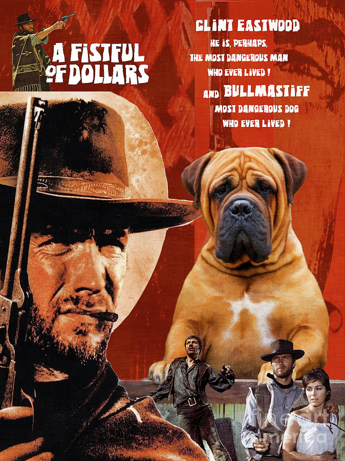 Bullmastiff Art Canvas Print - A fistful of dollars Movie Poster Painting by Sandra Sij