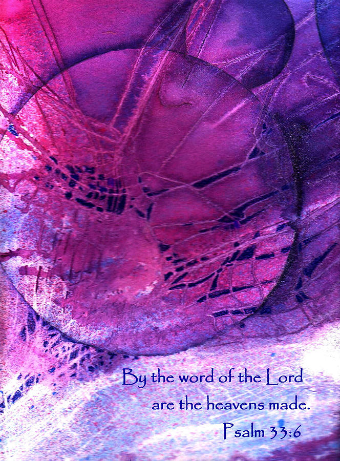 By the Word of the Lord are the heavens made Painting by Anne Duke