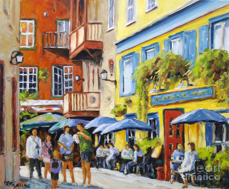 Cafe in the Old Quebec Painting by Richard T Pranke