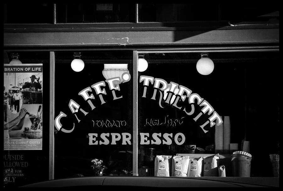 Caffe Trieste Espresso WIndow BW Photograph by Bonnie Follett