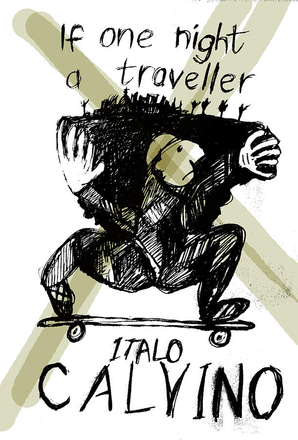 Calvino Traveller Poster  Drawing by Paul Sutcliffe