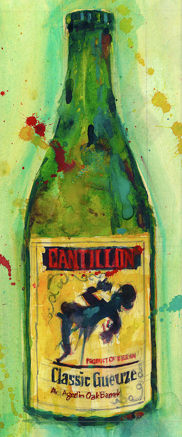 Belgium Beer Painting - Cantillon Brewery Beer Classic Gueuze Beer by Dorrie Rifkin