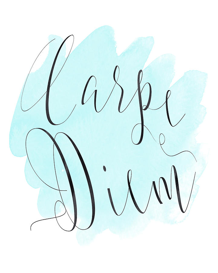 Typography Digital Art - Carpe Diem, Blue by Donna Gilbert