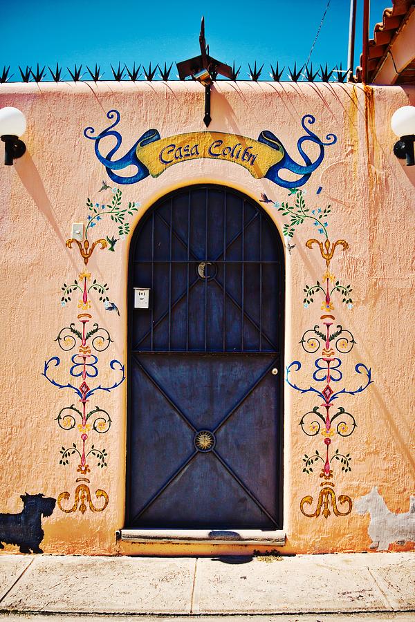 Casa Colibri door in Ajijic, Mexico Photograph by Tatiana Travelways