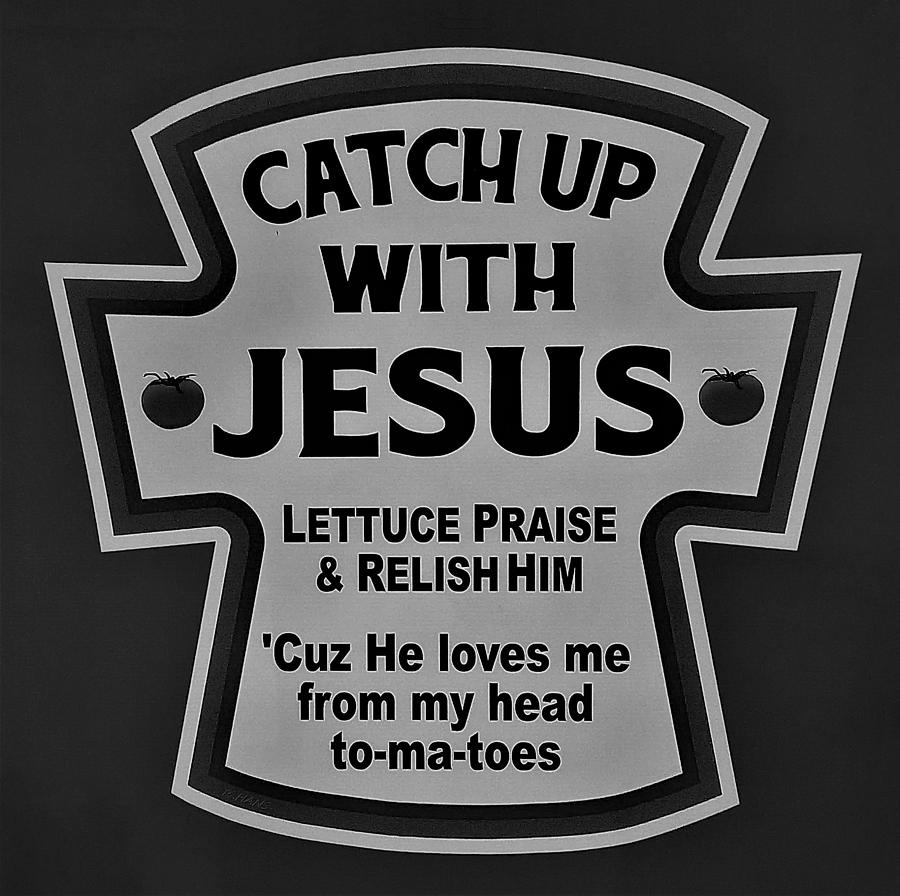 CATCH UP with JESUS B W Photograph by Rob Hans