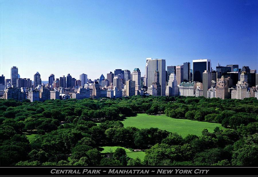 Central Park Manhattan New York City Photograph by Movie Poster Prints