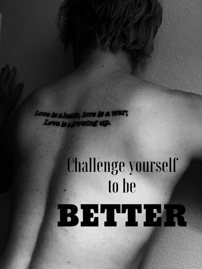 Challenge Yourself. Photograph by Sara Young