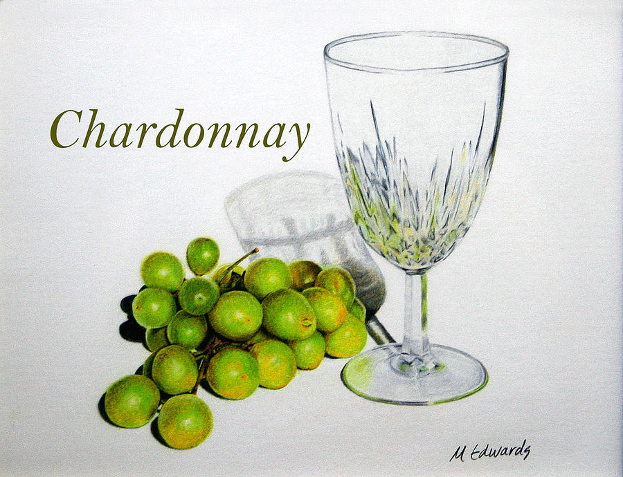 Wine Drawing - Chardonnay by Marna Edwards Flavell