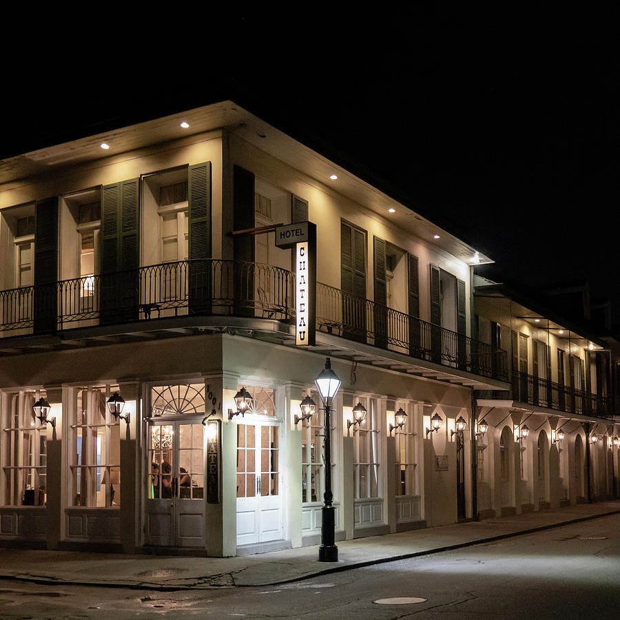 New Orleans Photograph - Chateau Hotel At Night by Greg and Chrystal Mimbs