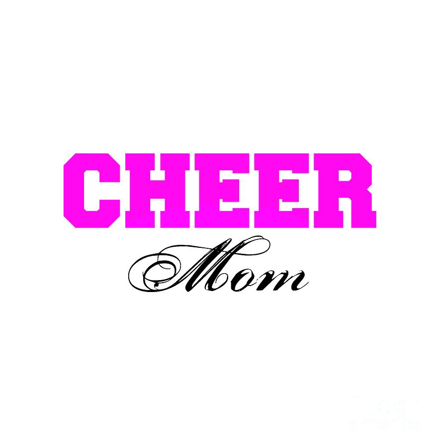 Cheer Mom Typography in Pink and Black Digital Art by Leah McPhail