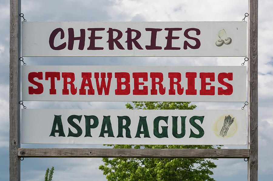 Cherries Strawberries Asparagus Roadside Sign Photograph