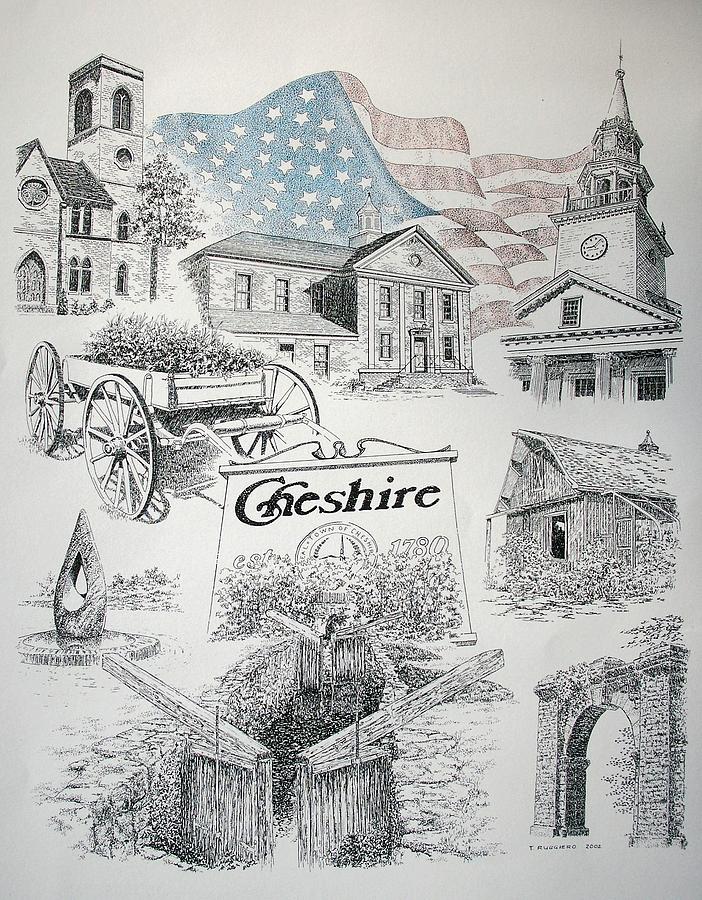Cheshire Historical Drawing by Tony Ruggiero