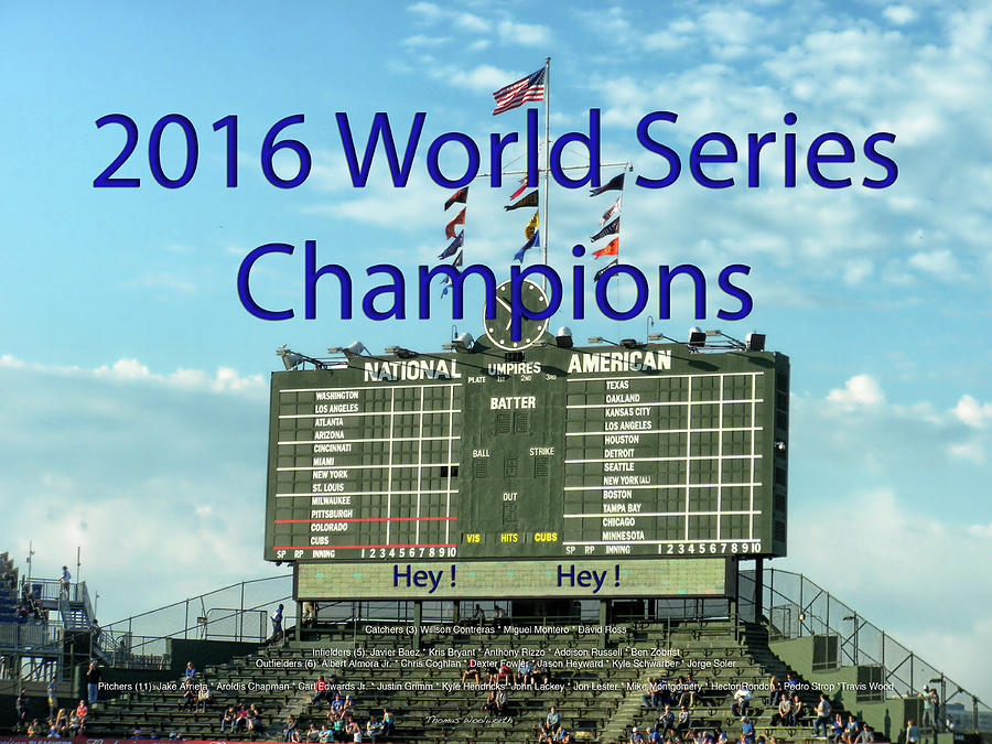 Chicago Cubs World Series Scoreboard Photograph by Thomas Woolworth