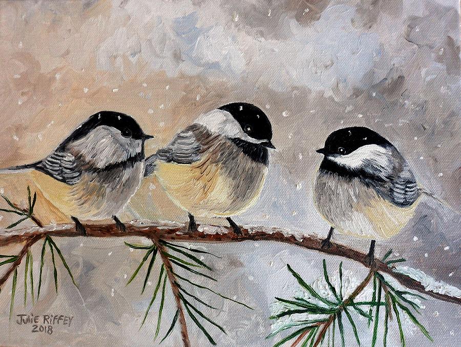 Chickadee Chat Painting by Julie Brugh Riffey