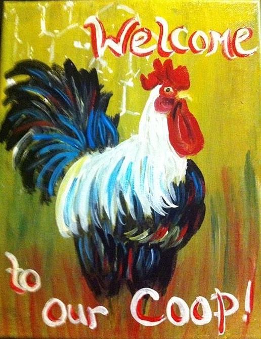 Chicken Welcome sign 1 Painting by Belinda Lawson - Fine Art America