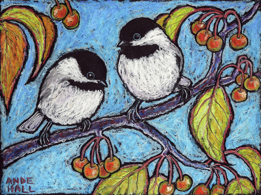 Chilly Crabapple Chickadees Painting by Ande Hall