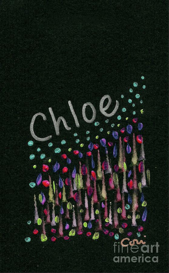 Chloe Name Painting by Corinne Carroll