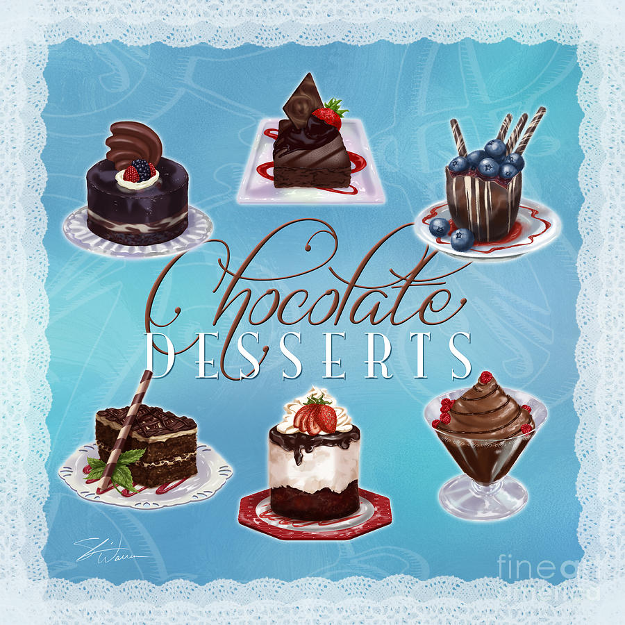 Candy Painting - Chocolate Desserts by Shari Warren