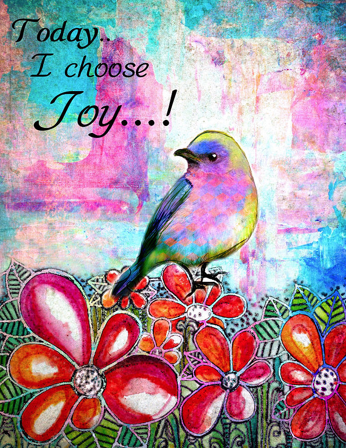 Choose Joy Painting by Robin Mead