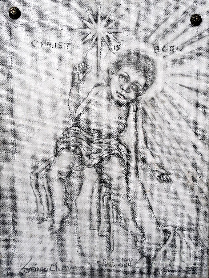 Christ Is Born by SANTIAGO CHAVEZ Christ Is Born by SANTIAGO CHAVEZ
