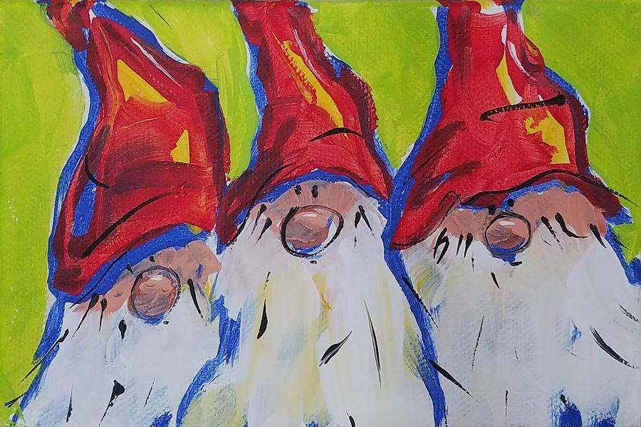 Chunky Gnome Triplets Painting by Terri Einer
