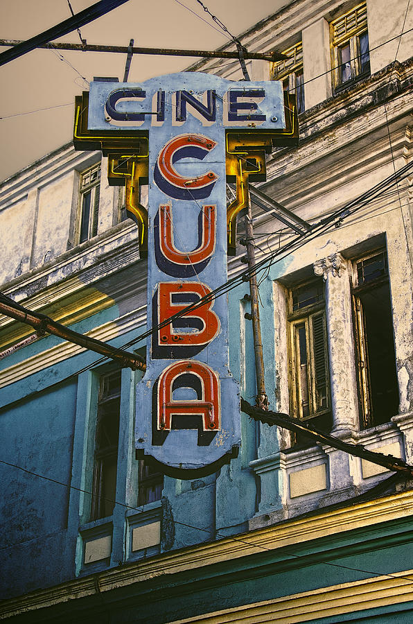 Sign Photograph - Cine Cuba by Claude LeTien