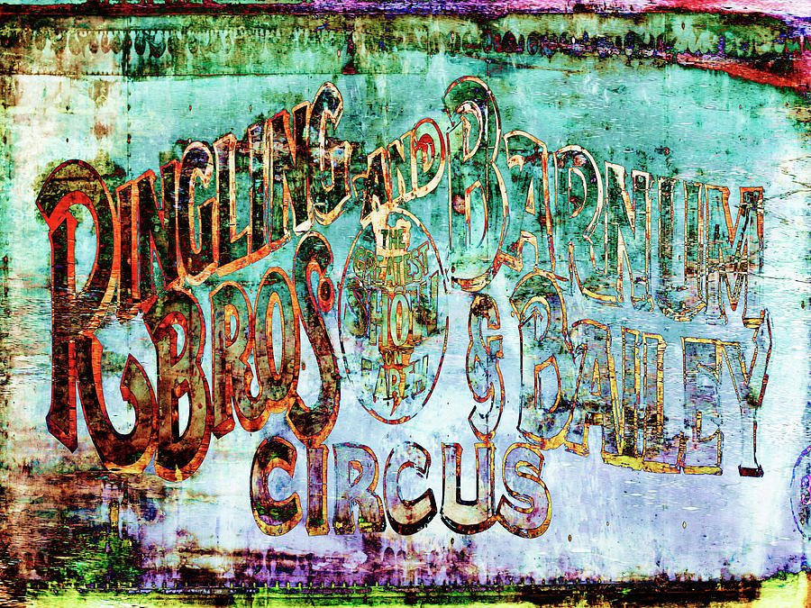 Circus Sign Photograph by Skip Nall
