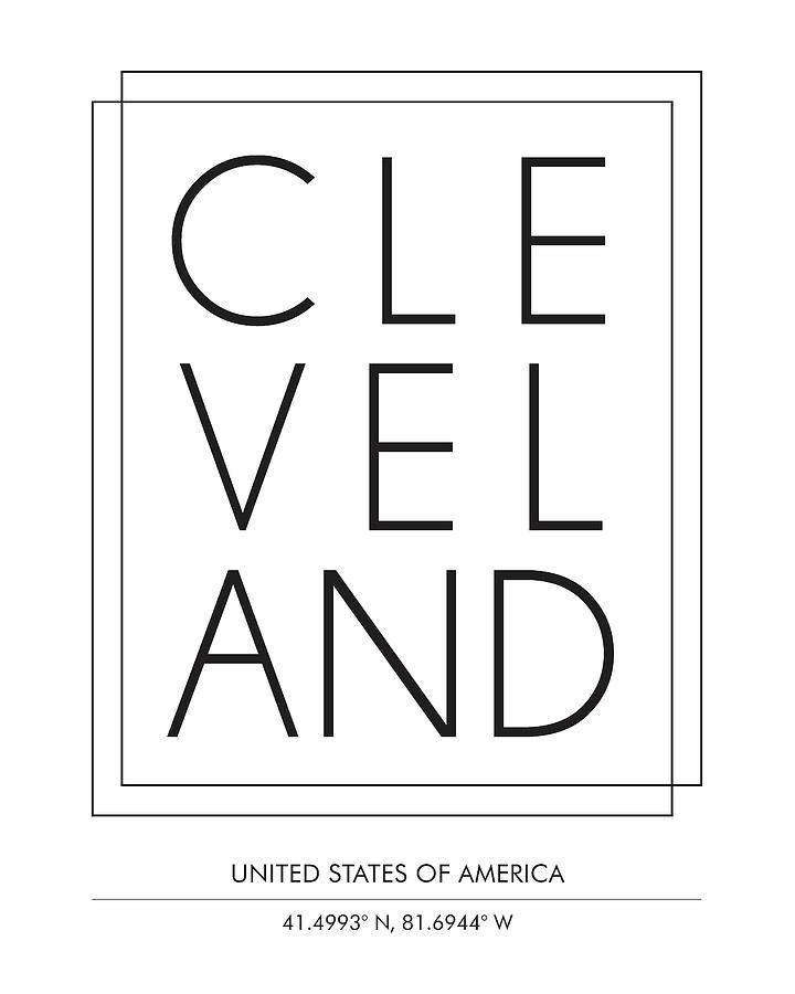 Cleveland, United States of America - City Name Typography - Minimalist City Posters Mixed Media by Studio Grafiikka