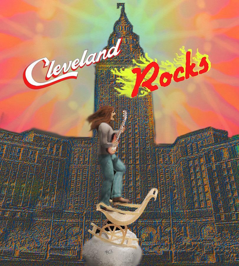Cleveland Rocks Digital Art by Robert Rearick