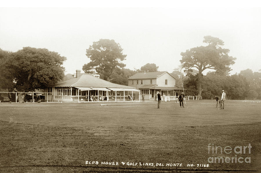 Golf Photograph - Club House and Golf Links, Old Del Monte, Monterey, California circa 1920 by Monterey County Historical Society