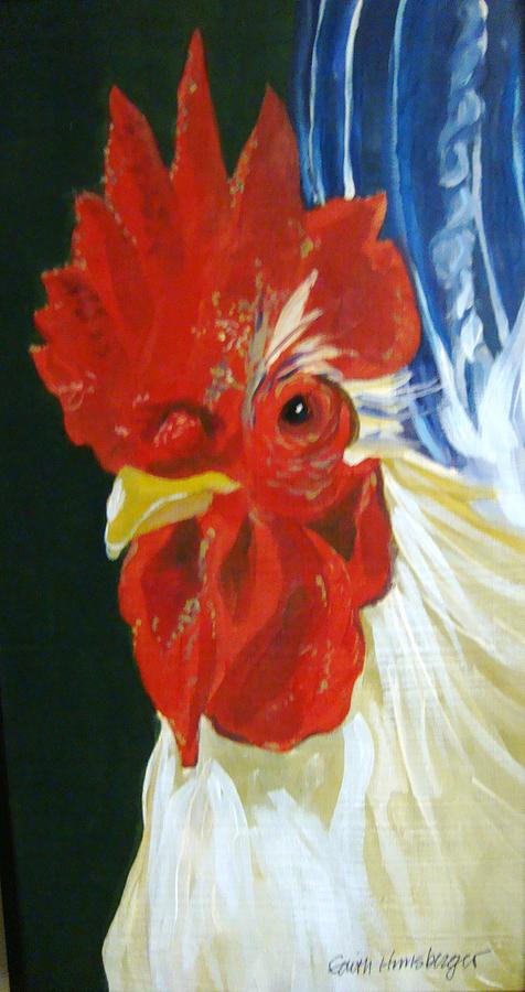 Cockiness Painting by Edith Hunsberger