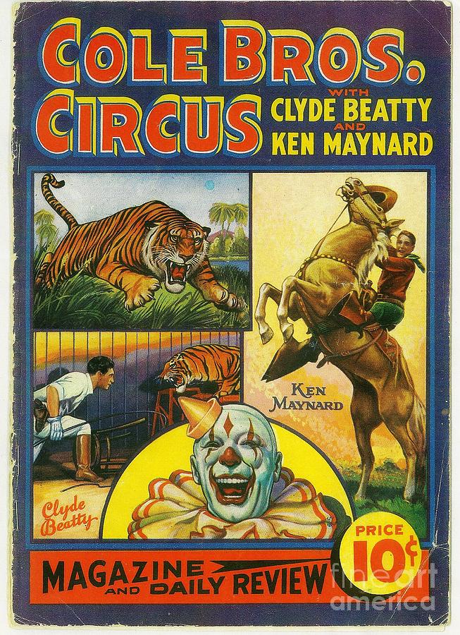 Cole Bros Circus with Clyde Beatty and Ken Maynard vintage cover Magazine and Daily review Painting by Vintage Collectables