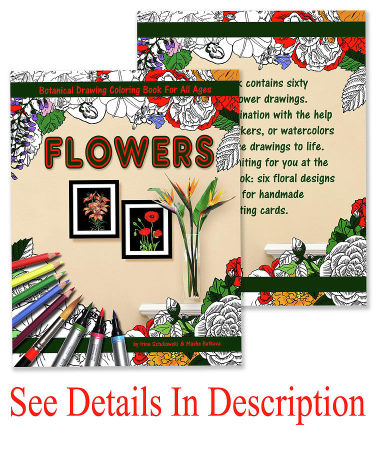 Coloring Book With Botanical Flowers Mixed Media by Irina Sztukowski