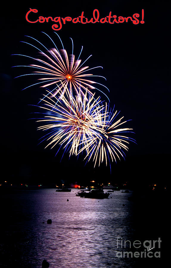 Congratulations- Fireworks Photograph by Alana Ranney