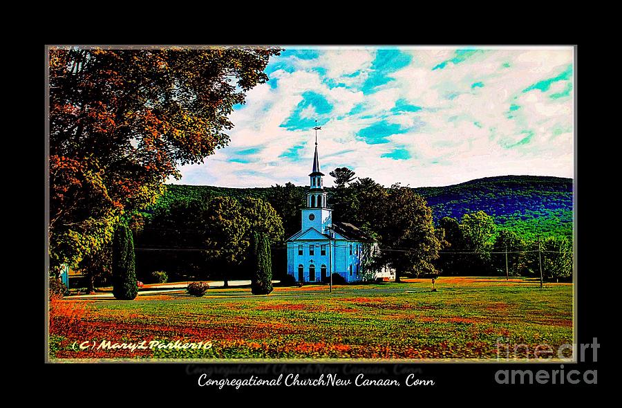 Congregational Church Of Canaan, Connecticut Mixed Media by MaryLee Parker