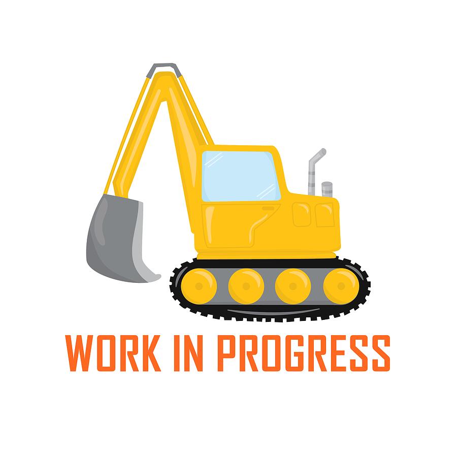 Construction Zone - Excavator Work In Progress Gifts - White Background Digital Art by KayeCee Spain