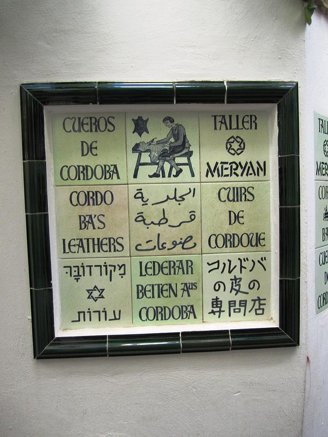 Cordoba Sign Tile Works in English Spanish Hebrew Arabic Chinese and More Spain Photograph by John Shiron