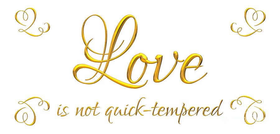 Corinthians Love Is Not Quick Tempered Digital Art by Rose Santuci-Sofranko