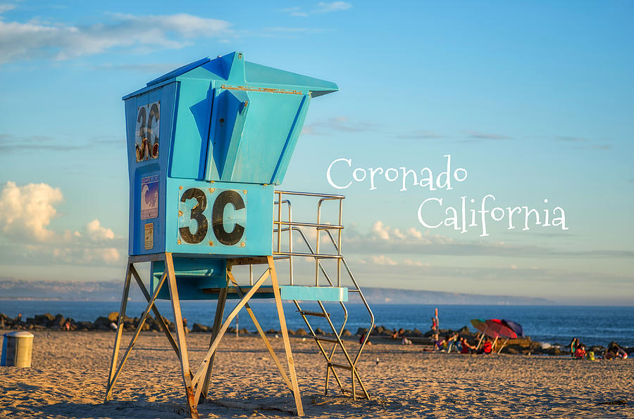 Coronado Summer with Typography Photograph by Joseph S Giacalone