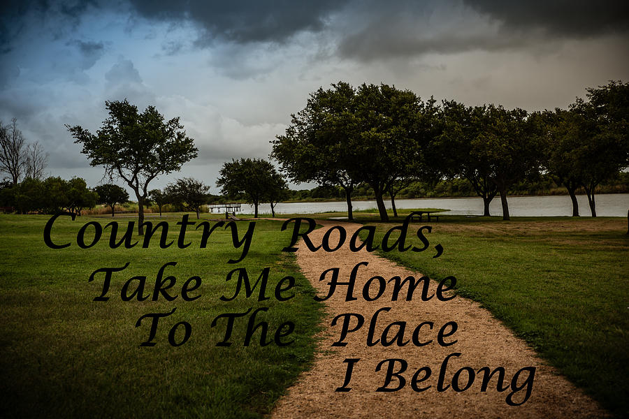 Park Photograph - Country Roads Take Me Home by Malisa Brannon.