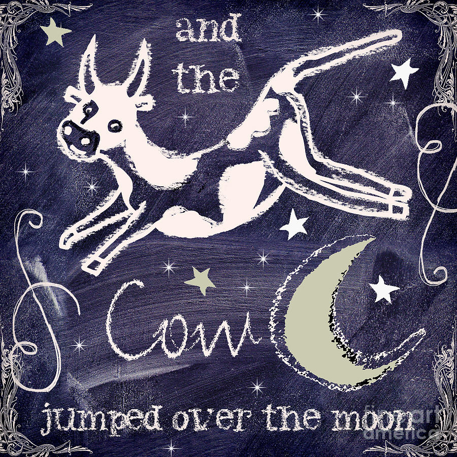 Mother Goose Painting - Cow Jumped Over the Moon Chalkboard Art by Mindy So...