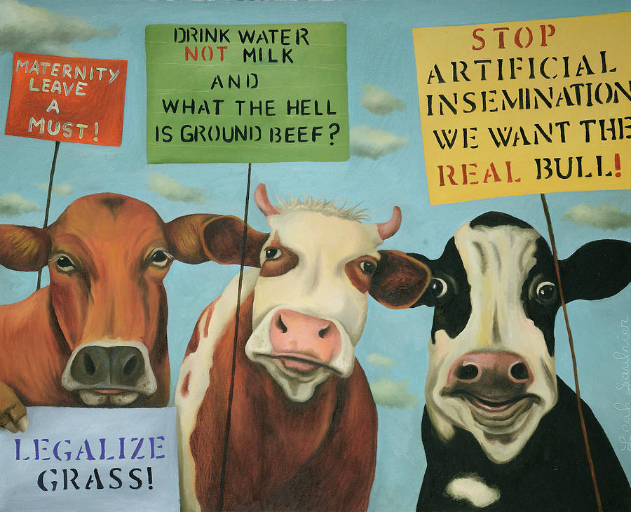 Cows On Strike Painting by Leah Saulnier The Painting Maniac