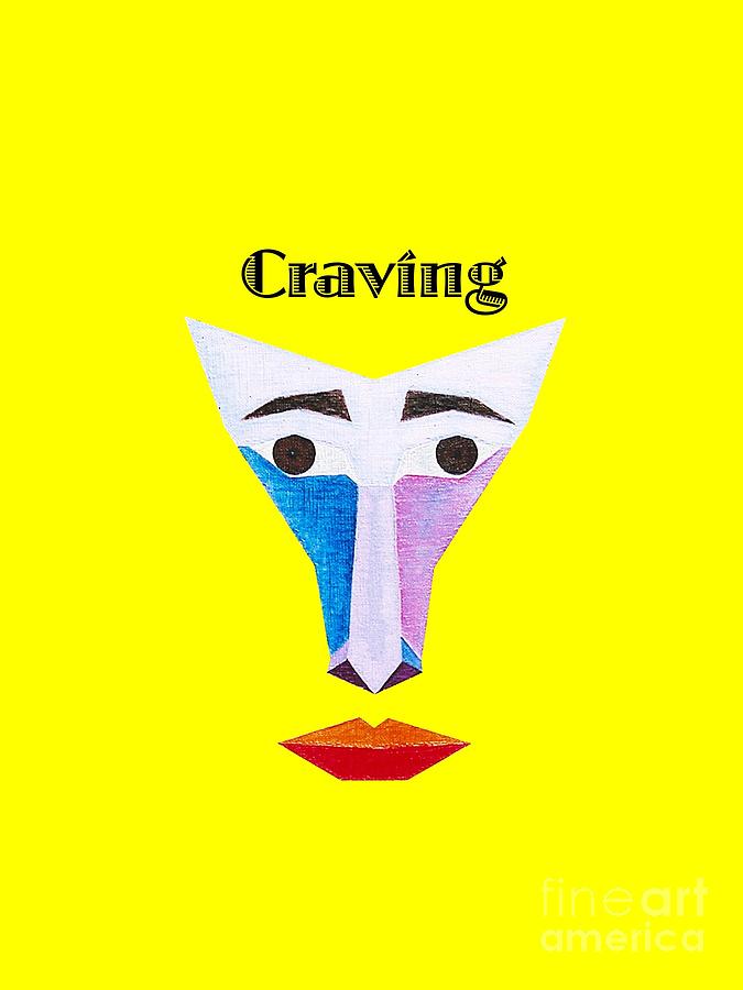 Perspectivism Painting - Craving text by Michael Bellon Perspectivism Painting - Craving text by Michael Bellon