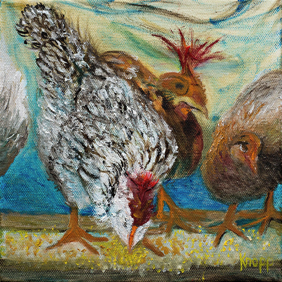 Crazy Chickens Painting by Kathy Knopp