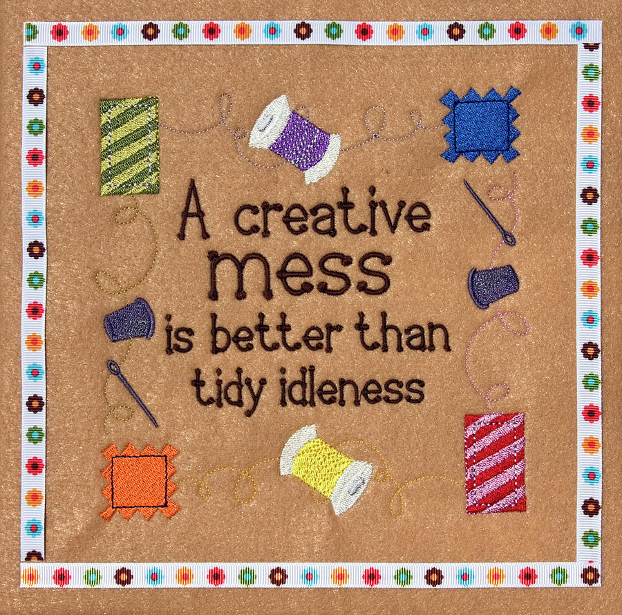 Creative Mess Sign Photograph by Sally Weigand