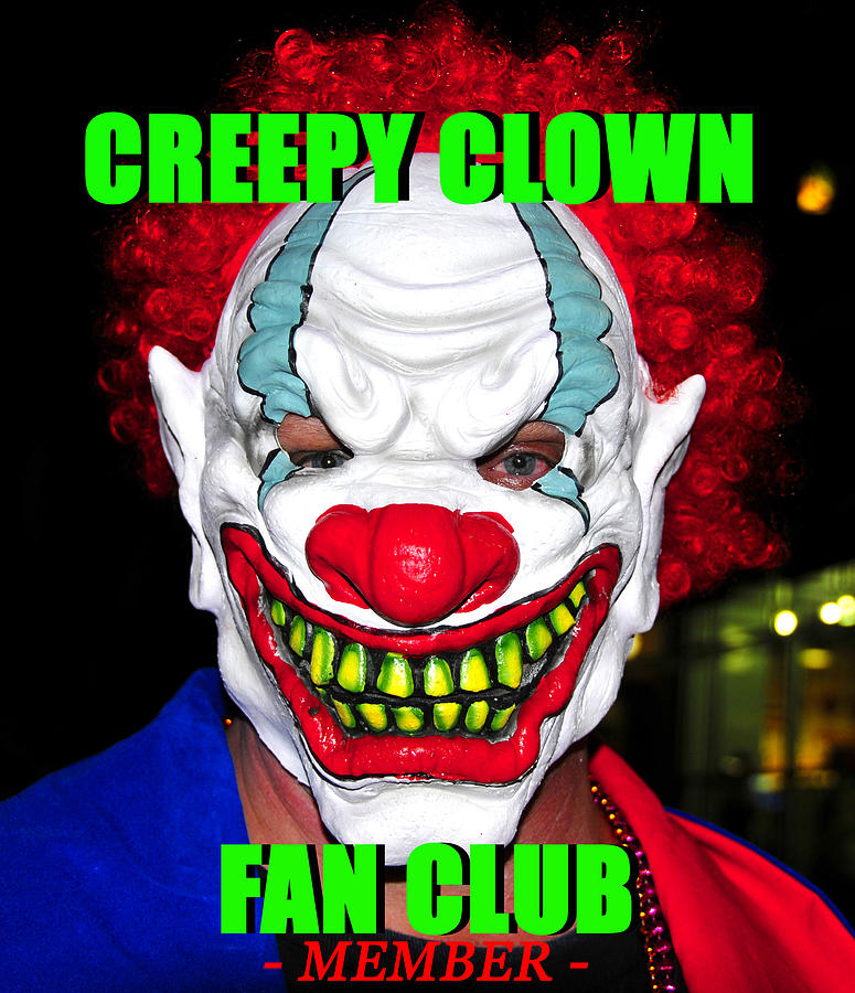 Creepy Clown fan club Photograph by David Lee Thompson