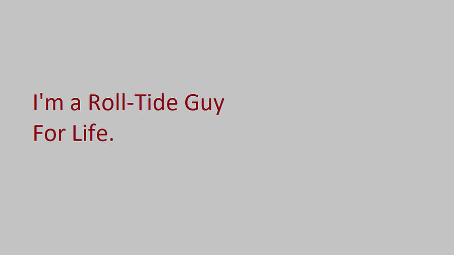 Crimson tide Guy Photograph by Aaron Martens