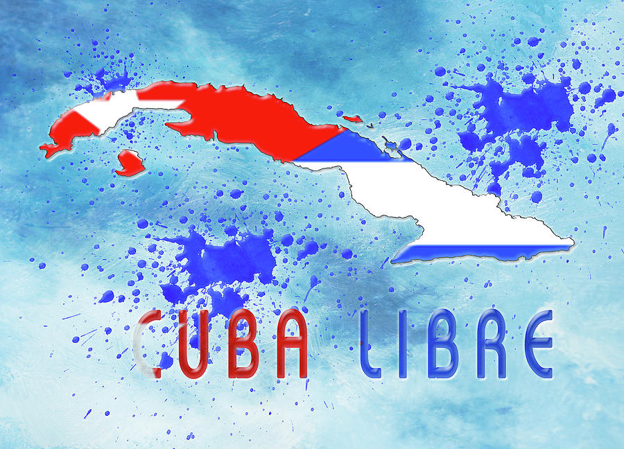 Cuba Libre Digital Art by Reynaldo Williams