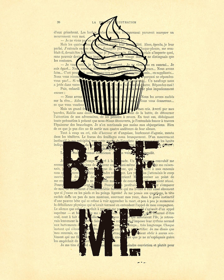 Cake Digital Art - Cupcake bite me typography by Madame Memento